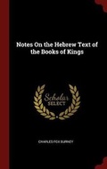 Cover: Notes on the Hebrew Text of the Books of Kings - Andesite Press