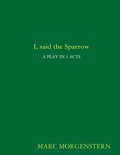 Cover: I, said the Sparrow - Lulu.com