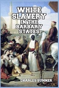 Cover: White Slavery in the Barbary States - Blurb