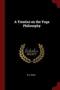 Abbildung von: A Treatise on the Yoga Philosophy - Andesite Press