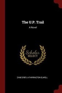 Enlarge image Cover: The U.P. Trail - Andesite Press