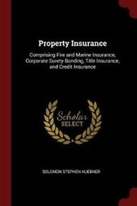 Enlarge image Cover: Property Insurance - Andesite Press