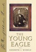 Cover: The Young Eagle - Taylor Trade Publishing