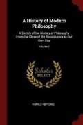 Cover: A History of Modern Philosophy - Andesite Press