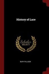 Abbildung von: History of Lace - Andesite Press