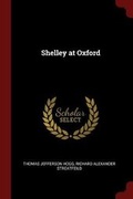 Cover: Shelley at Oxford - Andesite Press