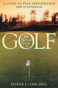 Abbildung von: The Mental Game of Golf - Taylor Trade Publishing