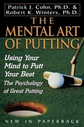 Cover: The Mental Art of Putting - Taylor Trade Publishing
