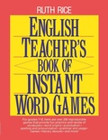 Cover: English Teacher's Book of Instant Word Games - Jossey-Bass