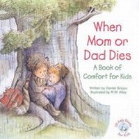 Abbildung von: When Mom or Dad Dies - Abbey Press