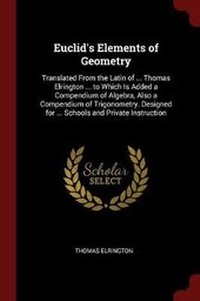 Abbildung von: Euclid's Elements of Geometry - Andesite Press
