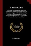 Cover: In Wildest Africa - Andesite Press