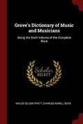 Cover: Grove's Dictionary of Music and Musicians - Andesite Press
