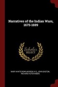 Cover: Narratives of the Indian Wars, 1675-1699 - Andesite Press