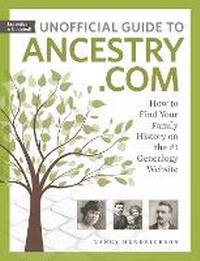 Enlarge image Cover: Unofficial Guide to Ancestry.com - Family Tree Books