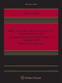 Abbildung von: Basic Advocacy and Litigation in a Technological Age - Wolters Kluwer Law & Business