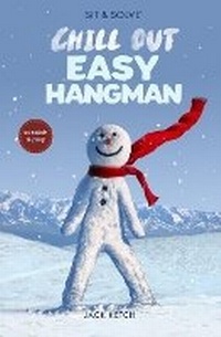 Enlarge image Cover: Sit & Solve Chill Out Easy Hangman - Sterling