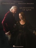 Cover: David Lanz & Kristin Amarie - Silhouettes of Love - Hal Leonard Corporation