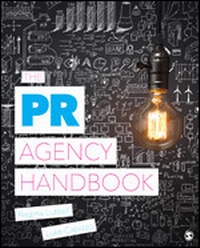 Enlarge image Cover: The PR Agency Handbook - SAGE Publications Inc