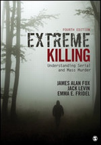 Enlarge image Cover: Extreme Killing - SAGE Publications Inc