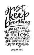 Cover: Just Keep Breathing - WestBow Press