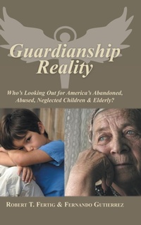 Enlarge image Cover: Guardianship Reality - AUTHORHOUSE