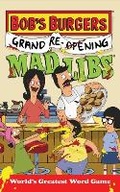 Cover: Bob's Burgers Grand Re-Opening Mad Libs - Penguin USA
