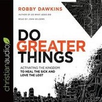 Enlarge image Cover: Do Greater Things - Christianaudio