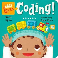 Abbildung von: Baby Loves Coding! - Charlesbridge Publishing,U.S.