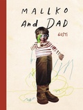 Cover: Mallko & Dad - Enchanted Lion Books