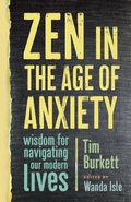Cover: Zen in the Age of Anxiety - Shambhala Publications Inc