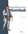 Cover: Testing Microservices with Mountebank - Manning Publications
