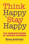 Cover: Think Happy to Stay Happy - Mango Media
