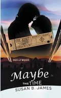 Cover: Maybe This Time - Soul Mate Publishing