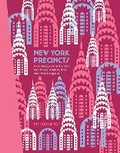 Cover: New York Precincts - Hardie Grant Explore