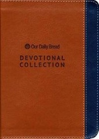 Enlarge image Cover: Our Daily Bread Devotional Collection - Our Daily Bread Publishing