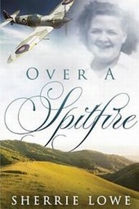 Enlarge image Cover: Over A Spitfire - FeedARead.com