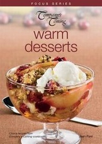 Abbildung von: Warm Desserts - Company's Coming Publishing