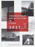 Cover: Contemporary Architecture in China Rise of the Orient 2017 - Design Media Publishing (UK) Limited