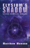 Cover: Elysium's Shadow - Inspired Quill