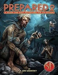 Cover: Prepared 2: Tombs & Dooms for 5th Edition - Open Design LLC