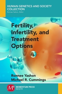Enlarge image Cover: Fertility, Infertility, and Treatment Options - Momentum Press