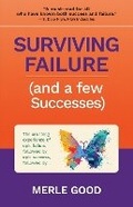 Cover: Surviving Failure (and a few Successes) - Walnut Street Books
