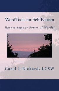 Enlarge image Cover: Wordtools for Self Esteem - Well Youniversity Publications