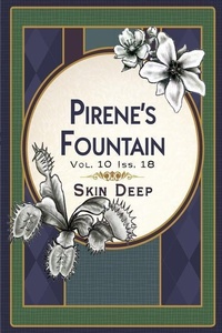 Enlarge image Cover: Pirene's Fountain Volume 10, Issue 18 - Glass Lyre Press