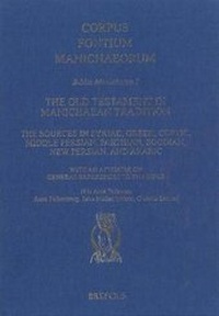 Enlarge image Cover: The Old Testament in Manichaean Tradition - Brepols N.V.