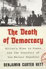 Cover: The Death of Democracy - Henry Holt and Co.