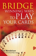 Cover: Bridge: Winning Ways to Play Your Cards - Robinson