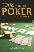 Cover: Texas Hold 'Em Poker: Begin and Win - Robinson