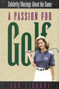 Abbildung von: A Passion for Golf - Taylor Trade Publishing